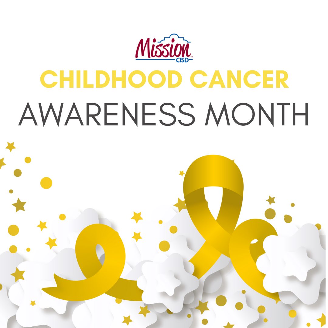 Mission CISD graphic for Childhood Cancer Awareness Month featuring a yellow awareness ribbon, gold stars, and confetti.